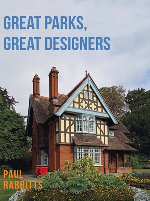 cover image of Great Parks, Great Designers